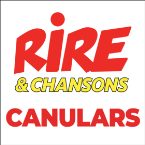 Rire et Chansons CANULARS